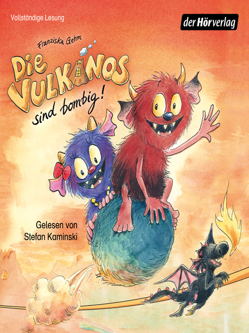 Title details for Die Vulkanos sind bombig! by Franziska Gehm - Available
